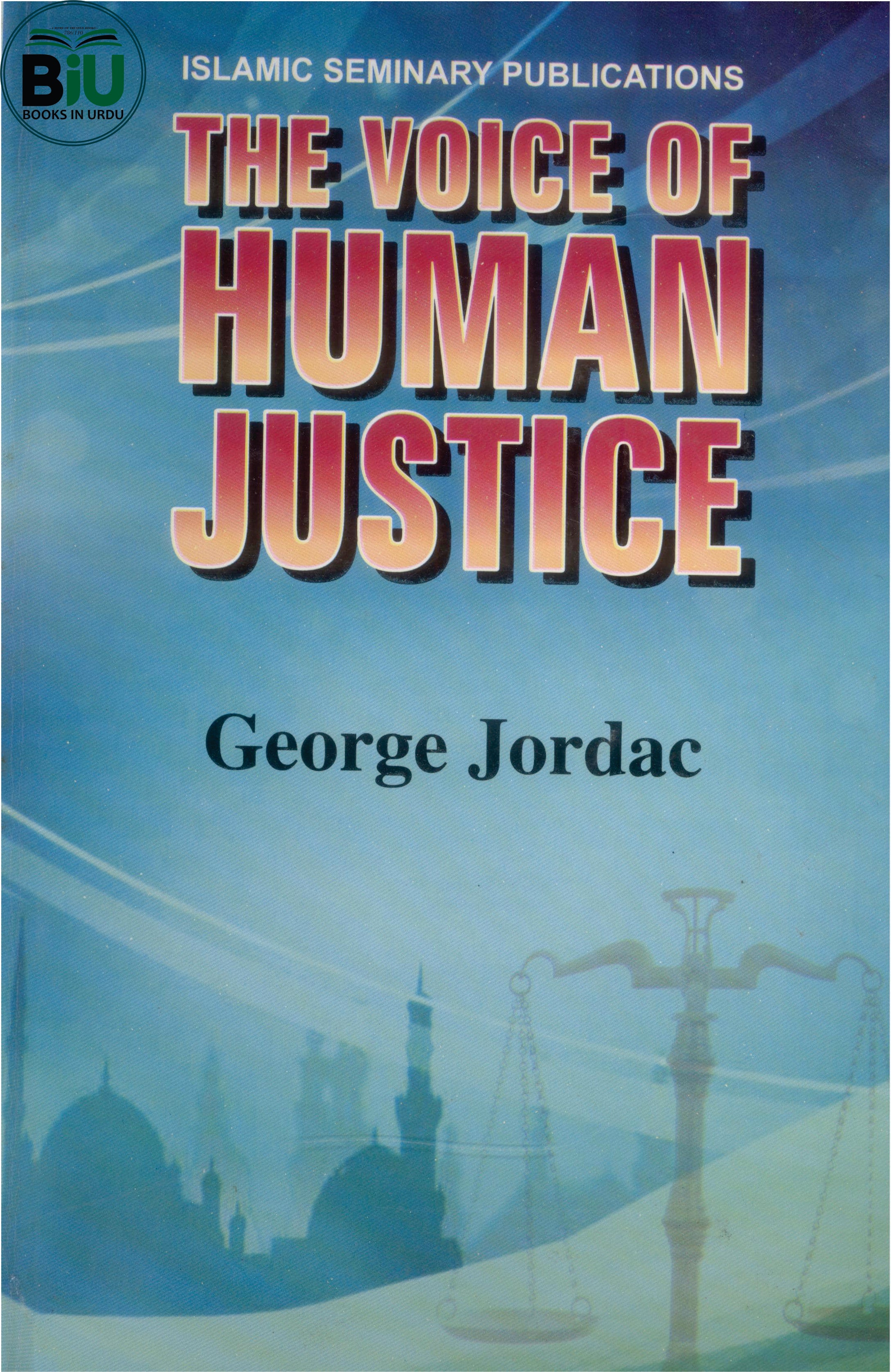 The Voice Of Human Justice